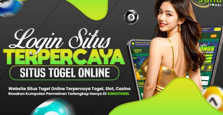 Sohotogel Login Situs Togel Online Terpercaya 2024